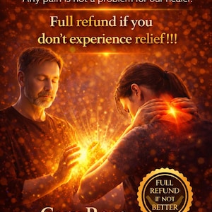 May include: Image promoting physical pain removal. Text reads "Physical Pain Removal" and "Full refund if you don't experience relief!!!" with the name "Cary Rose, World Renowned Healer". The image shows two people with bright light.