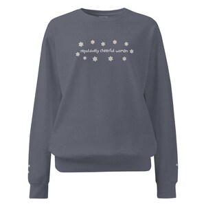 Repulsively Cheerful Woman Comfort Colors Sweatshirt | The Ashen Series | Road of Bones