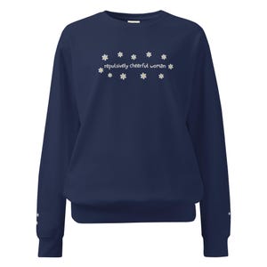 Repulsively Cheerful Woman Comfort Colors Sweatshirt | The Ashen Series | Road of Bones