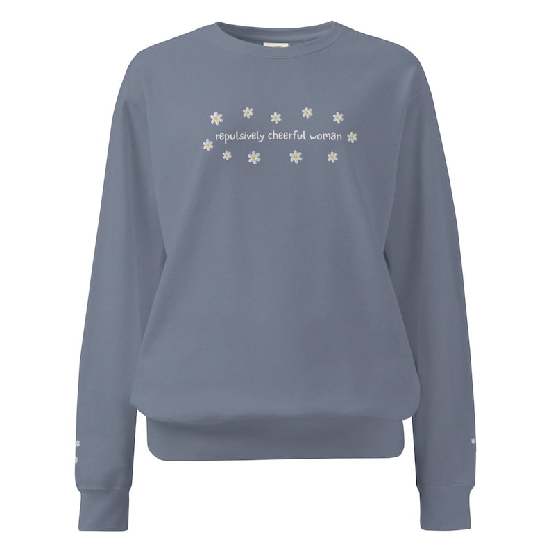 Repulsively Cheerful Woman Comfort Colors Sweatshirt | The Ashen Series | Road of Bones
