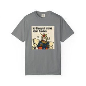 Mein Therapeut weiß über Gundam Bescheid T-shirt | Gundam T-Shirt Bild 2