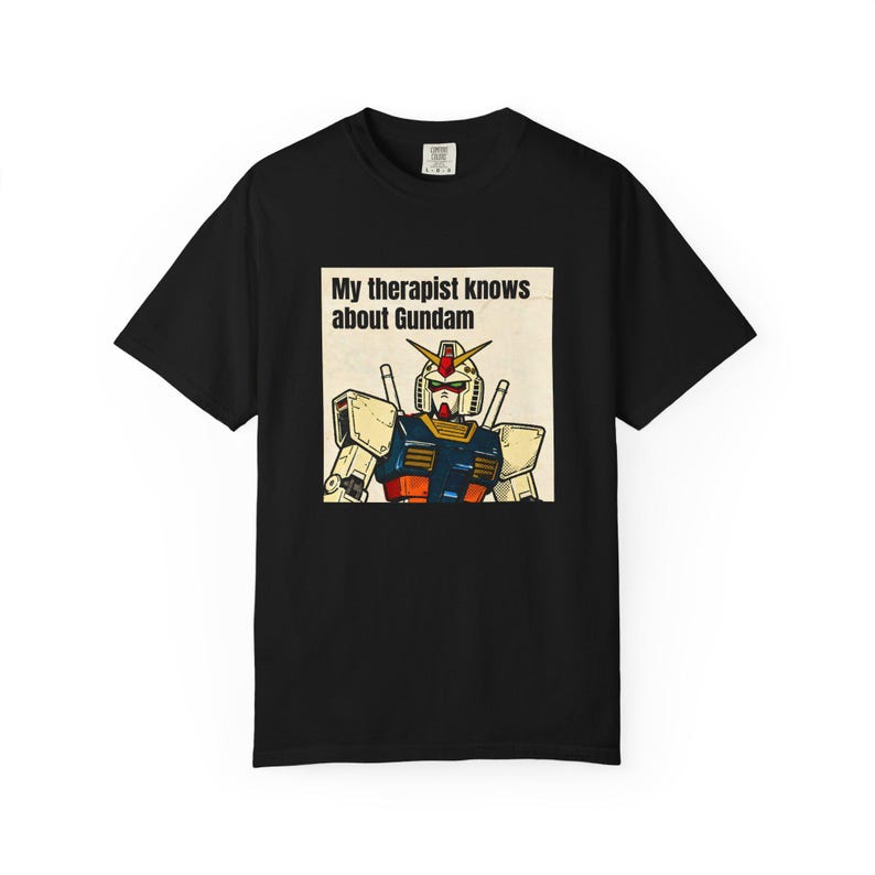 Mein Therapeut weiß über Gundam Bescheid T-shirt | Gundam T-Shirt Bild 4