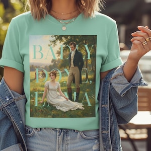 Badly Done, Emma | Jane Austen Quote Shirt | Regencycore Literary | Comfort Colors Soft Cottagecore Tee
