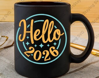 Hello 2026 SVG | New Year Celebration Cut File (Digital Download)