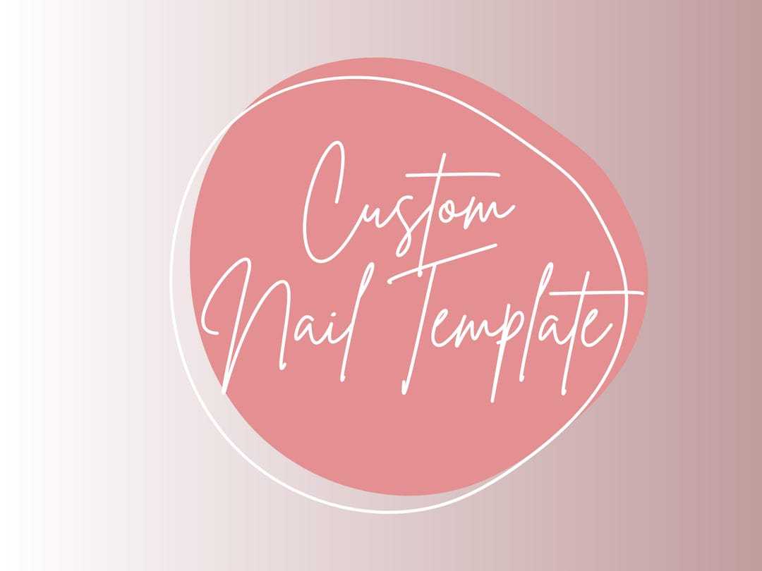 Custom Nail Drawing Custom Nail Art Template - Digital File - Download - Made to Order - Etsy