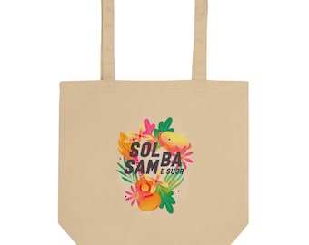Sol, Samba e Suor - Borsa ecologica