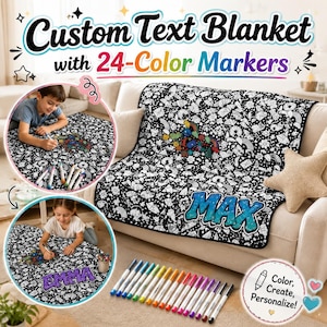 May include: A white blanket with a black and white doodle pattern featuring the name MAX in blue and purple, accompanied by 24 colourful markers. The blanket is shown being coloured by children, with text reading Custom Text Blanket with 24-Color Markers.