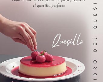 Como preparar el quesillo perfect- Sausi cookbook PDF- Authentic Quesillo recipes, instant digital download - en PDF en español