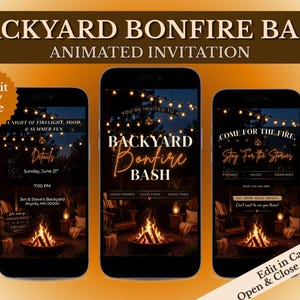 May include: Three smartphones display an animated digital invitation for a backyard bonfire bash. The screens feature a nighttime scene with a glowing fire pit, string lights, and text including Backyard Bonfire Bash, Details, and Come for the Fire.