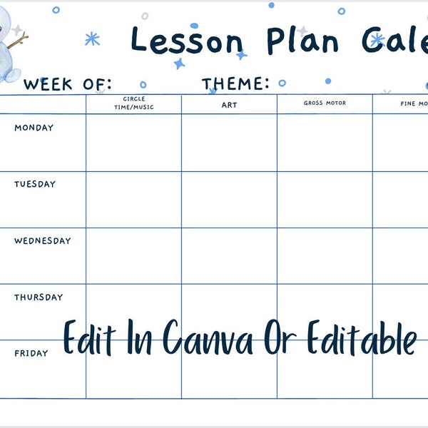 Daycare/Preschool/Pre~K/Kindergarten/Elementary Lesson Plan Template, Canva Template & Editable PDF Weekly Lesson Plan, Cute Snowmen Theme