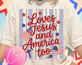 Loves Jesus and America Too Png shirt, Red White Blue Png, Dtf digital, Trendy America Png, Usa Png Coquette, 4th of July bow design png,