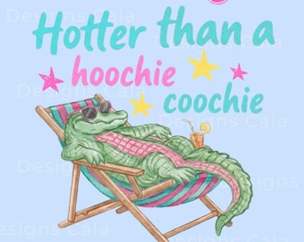 Gator PNG, Hoochie Coochie PNG, Trending PNG, Catch Phrase Png, Respect the locals, Later Gator Png, Girly Png, Boutique Png