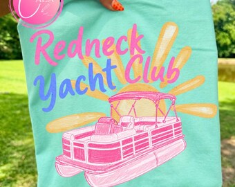 Redneck Yacht Club PNG, Lake Day PNG, Catch Phrase Png, Country Music Png Modern feminine design for kid, women's design, Boat Png.
