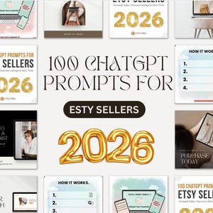 May include: A promotional image with the text "100 ChatGPT Prompts for Etsy Sellers" in a decorative font. The number "2026" is displayed in gold, along with other promotional graphics and text.