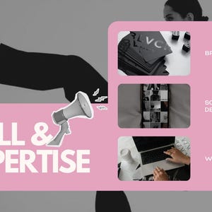 May include: A pink graphic with the words "SKILL & EXPERTISE" and a megaphone illustration. The graphic also includes images related to branding, social media design, and web design. A person is seen in the background.