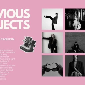 May include: Pink background with the text "PREVIOUS PROJECTS" and "BLACK & WHITE FASHION PHOTOGRAPHY." The image showcases a series of black and white fashion photography shots, including a Polaroid camera.