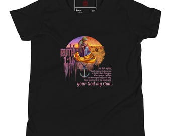 Camiseta cristiana Kid Ruth 1:16, regalo del Reino de los Cielos