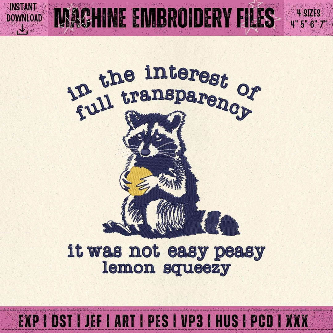 Transparent Sarcasm In the Interest of Full Transparency Embroidery Design, Sarcastic ...
