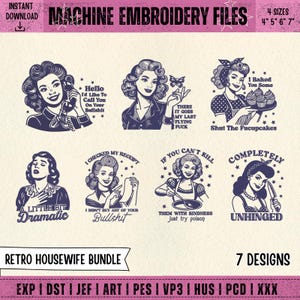 Może przedstawiać: Cyfrowy pakiet do pobrania plików do haftu maszynowego z siedmioma wzorami retro gospodyń domowych. Każdy projekt przedstawia ilustrację w stylu vintage kobiety z zabawnym tekstem. Zawiera formaty plików dla różnych maszyn do haftu.