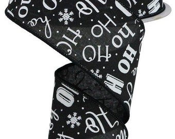 Christmas Black and White HO HO HO Wired Burlap Ribbon with Black Satin Stitch edge 2.5" x 10 Yard Roll RGA196402