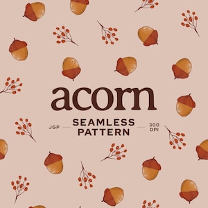 Puede incluir: Un patrón sin costuras con bellotas marrones y pequeñas ramas de bayas rojas sobre un fondo beige claro. El texto dacoparo, acorn, SEAMLESS PATTERN, JGP, 300 DPI y @DACOPARO está impreso en marrón oscuro en el centro y la parte superior.
