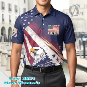 USA 250th Anniversary Flag Polo Shirt 1776–2026, Patriotic Eagle Performance Polo, American Flag Golf Shirt, Independence Celebration Outfit