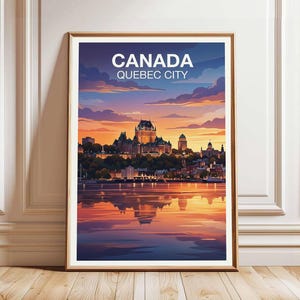Quebec City Canada Wall Art, Chateau Frontenac Sunset Poster, Old Quebec Skyline Print, River Reflection Decor, Travel Artwork