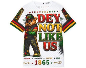 Juneteenth Bear Cub Shirt: Dey Not Like Us, 1865 Freedom Culture Pride Tee