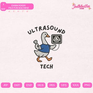 Ultrasound Tech Goose Embroidery Design, Funny Sonographer Digital File, Retro Medical Imaging Pattern, Machine Embroidery Pes Dst Emb Jef