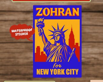 Zohran For New York City Stickers, Zohran Mamdani Decal, Mayor Zohran Sticker, Mayor of NYC, Political Decocracy Sticker, Protest Stickers