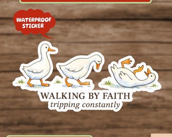 Walking by Faith Tripping Constantly Sticker, Inspirational Sticker, Christian Sticker, Minimal Christian Sticker, Religious Sticker