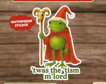 Twas The Tism Frog Wizard Sticker, Funny Autism Sticker, Autism Gift, Magic Wizard Frog sticker, Weirdcore Meme Sticker