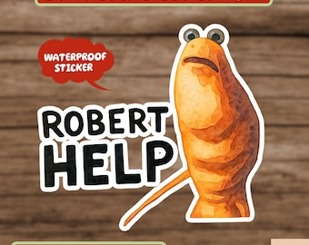 Robert Help Marcus the Worm Fandom Sticker, Marcus the Worm Christmas Sticker, Robert Help Marcus The Worm Sticker