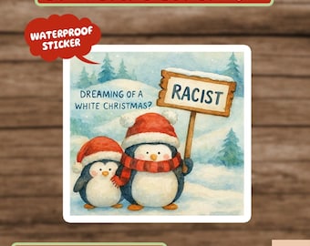 Dark Humor Christmas Sticker, Edgy Penguin Sticker, Funny White Christmas Sticker