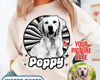 Personalized Pet Shirt, Custom Photo And Name Shirt, Custom Dog Portrait Top, Design Cat Shirt Tee, Pet Lover Gift , Dog Lover