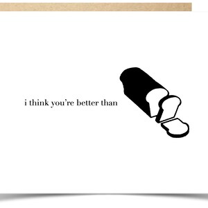 Greeting Card - Sliced Bread