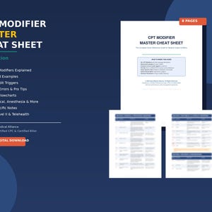 May include: A digital cheat sheet titled "CPT Modifier Master Cheat Sheet 2026 Edition" with a blue and white design. The sheet includes information on CPT modifiers, audit triggers, and more. An orange button reads "Instant Digital Download."