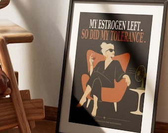 Póster sobre la menopausia: humor retro, arte feminista para la pared, lámina para fomentar la confianza en la mediana edad.