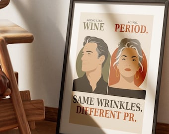 Envejecer como el buen vino: lámina decorativa imprimible con humor sobre la mediana edad – Póster feminista