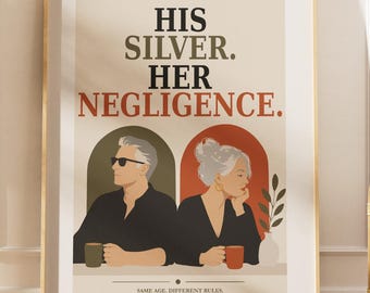 Plata para él, invisible para ella – Póster feminista sobre el envejecimiento