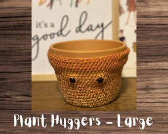 Plant Huggers - Large