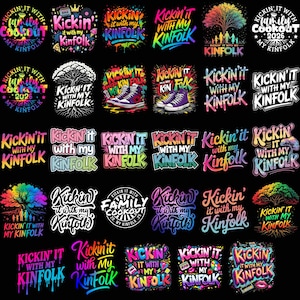 Puede incluir: Una colección de diseños gráficos coloridos con la frase "Kickin' it with my Kinfolk" en varias fuentes y estilos. Algunos diseños incluyen texto adicional como "Family Cookout" y el año 2026. Los diseños presentan colores vibrantes.