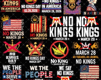 No Kings PNG No Kings in America bundle PNG No Kings graffiti design Digital Download Anti ICE png Anti Fascism png No Kings in America Sign