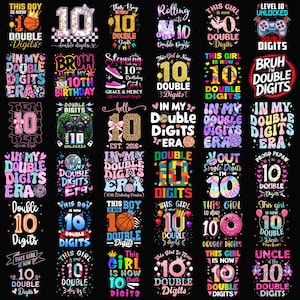 May include: A collection of colorful graphic designs featuring the number 10, with phrases like "Double Digits" and "10th Birthday." Designs include basketballs, roller skates, and game controllers. The overall theme is celebrating a 10th birthday.