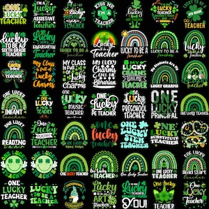 May include: A collection of green and black St. Patrick's Day themed designs for teachers. The designs include rainbows, shamrocks, and text such as "Lucky Teacher" and "My Lucky Charms".