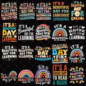 Può includere: Una collezione di grafiche colorate con il testo "It's a Beautiful Day for Learning". I disegni includono arcobaleni, fiori e cuori, perfetti per materiali didattici o decorazioni per la classe.