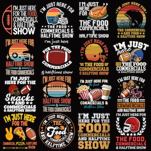 May include: A selection of black t-shirt designs featuring American football themes. Designs include footballs, helmets, and slogans such as "I'm Just Here For The Food, Commercials, & Halftime Show."