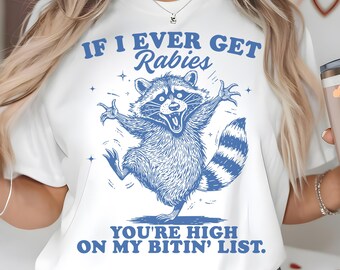If I Ever Get Rabies PNG SVG, Funny Dancing Raccoon Biting List Quote, Dark Humor Sarcastic Shirt Design, Racoon Png, Raccoon Svg