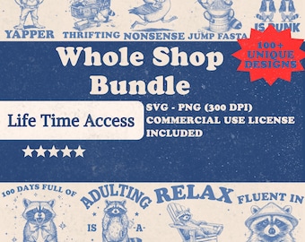 Whole Shop Bundle With Commercial License, Vintage Retro Bundle SVG PNG files, Life Time Access Bundle
