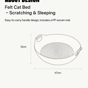May include: A felt cat bed with a woven mat, designed for scratching and sleeping. The bed has an easy-to-carry handle design. Dimensions are 18.5 inches long and 4.7 inches high.